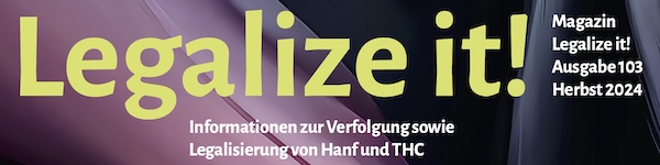 Legalize it! Nr. 103 vom Herbst 2024 ist online